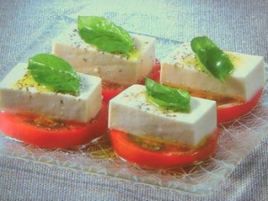 絹ごし豆腐のカプレーゼ風